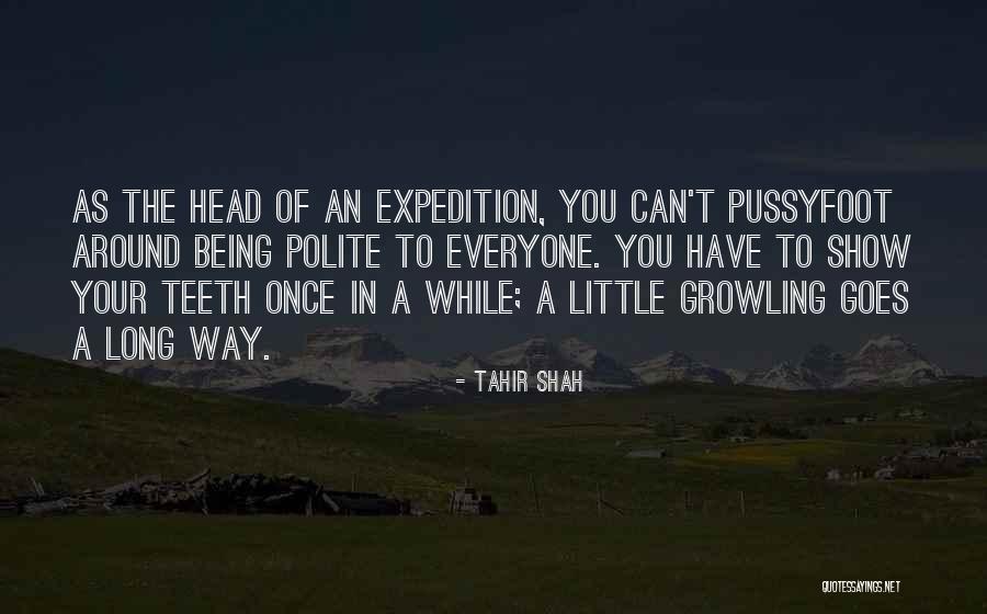 Little Goes A Long Way Quotes By Tahir Shah Little Goes A Long Way Quotes By Tahir Shah