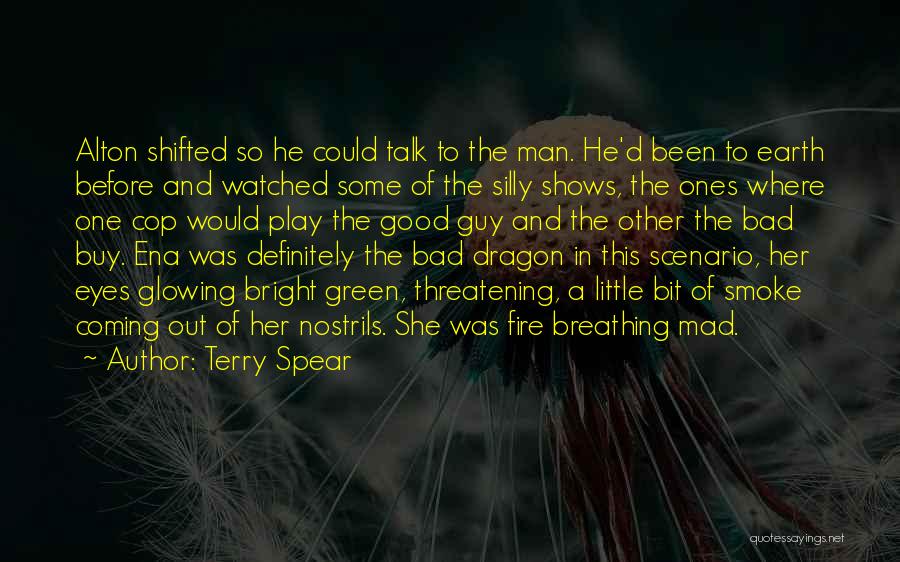 Little Green Man Quotes By Terry Spear