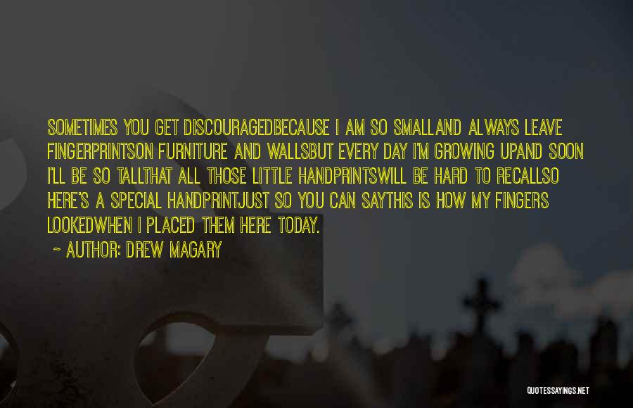 Little Handprints Quotes By Drew Magary
