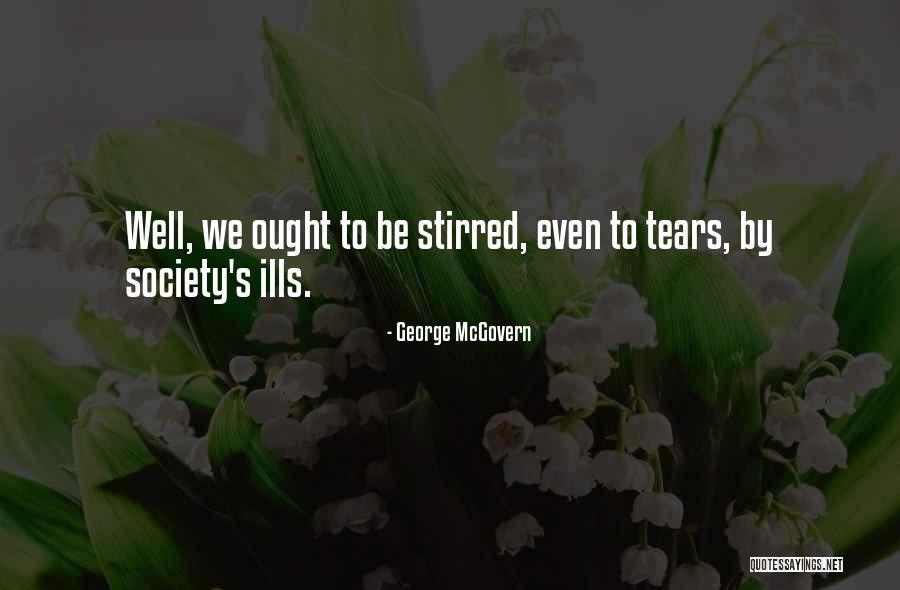 Little House On The Prairie Quotes By George McGovern Little House On The Prairie Quotes By George McGovern