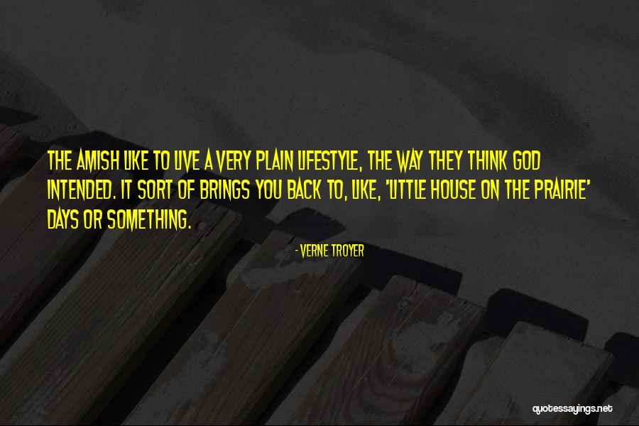 Little House On The Prairie Quotes By Verne Troyer Little House On The Prairie Quotes By Verne Troyer