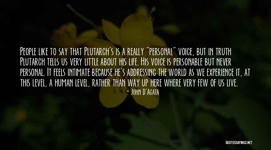 Little John Quotes By John D'Agata Little John Quotes By John D'Agata