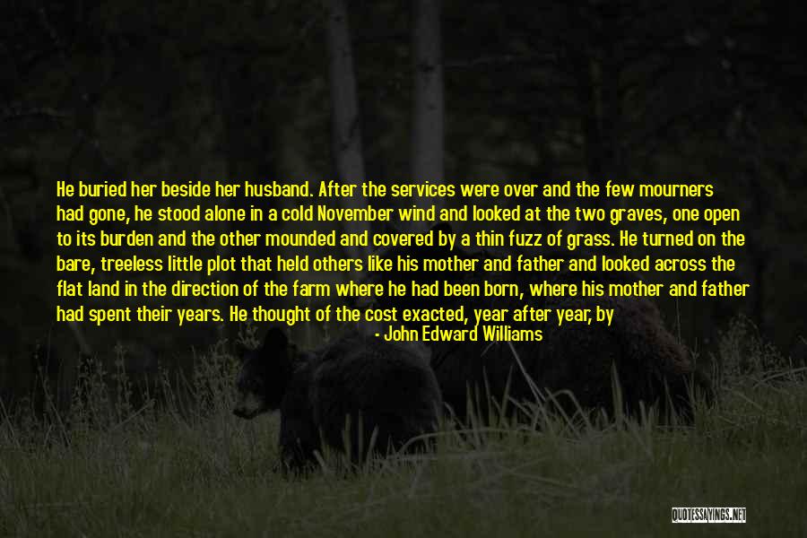 Little John Quotes By John Edward Williams Little John Quotes By John Edward Williams