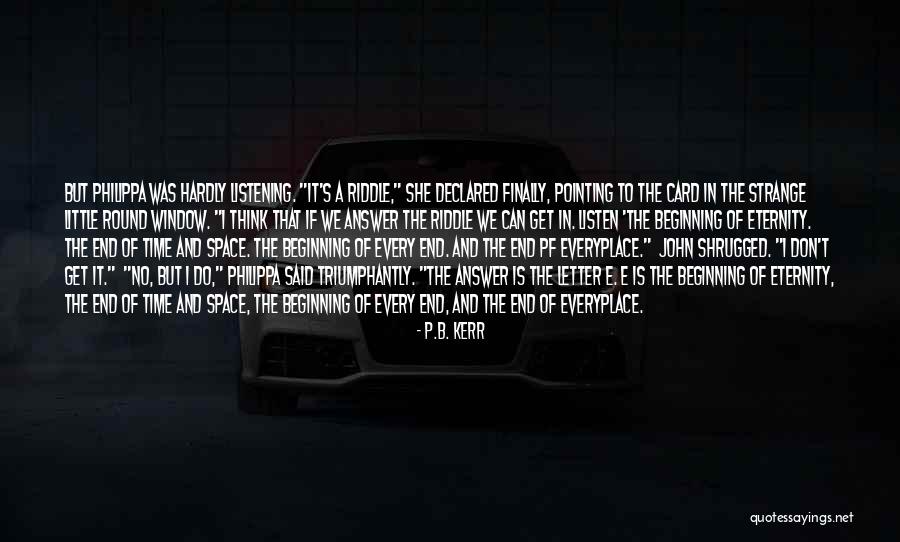 Little John Quotes By P.B. Kerr Little John Quotes By P.B. Kerr