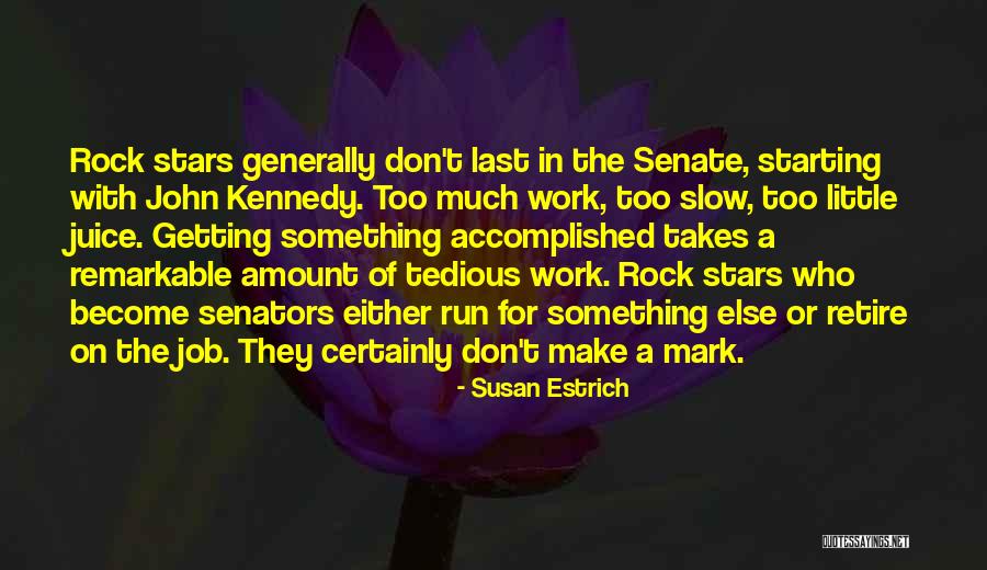 Little John Quotes By Susan Estrich Little John Quotes By Susan Estrich
