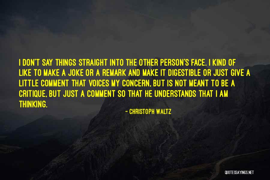 Little Joke Quotes By Christoph Waltz Little Joke Quotes By Christoph Waltz