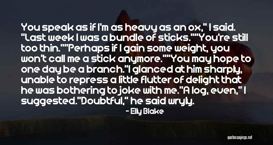 Little Joke Quotes By Elly Blake Little Joke Quotes By Elly Blake