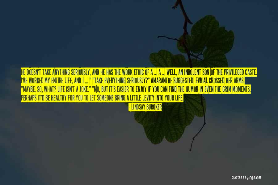 Little Joke Quotes By Lindsay Buroker Little Joke Quotes By Lindsay Buroker