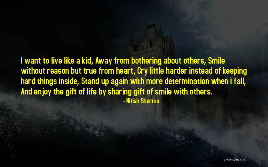 Little Kid Inspirational Quotes By Nitish Sharma