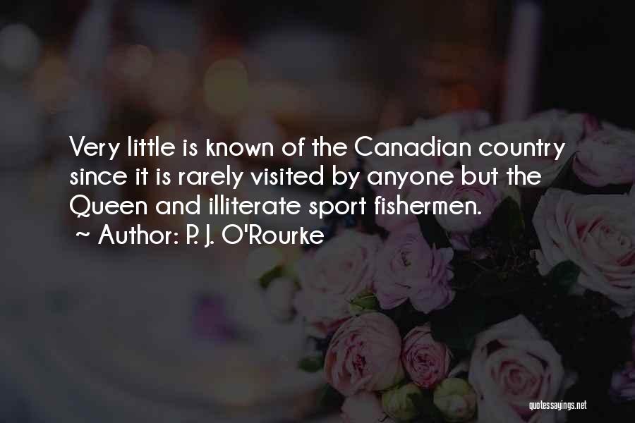 Little Known Sports Quotes By P. J. O'Rourke