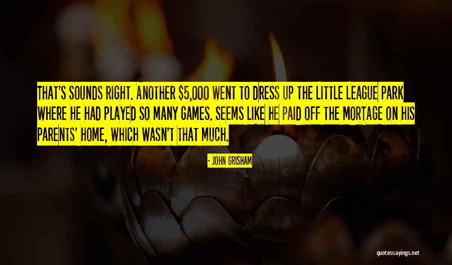 Little League Baseball Quotes By John Grisham Little League Baseball Quotes By John Grisham
