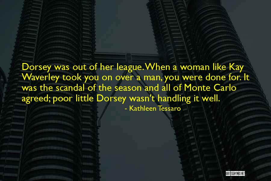 Little League Quotes By Kathleen Tessaro