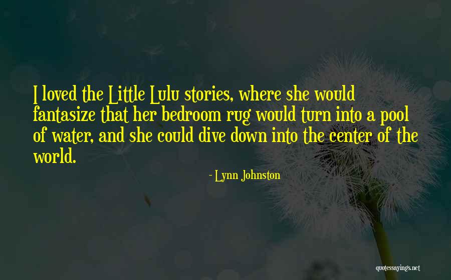 Little Lulu Quotes By Lynn Johnston