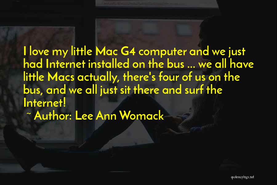 Little Mac Quotes By Lee Ann Womack