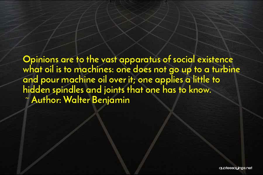 Little Machines Quotes By Walter Benjamin