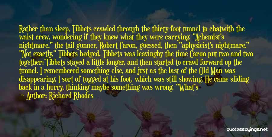 Little Man Funny Quotes By Richard Rhodes