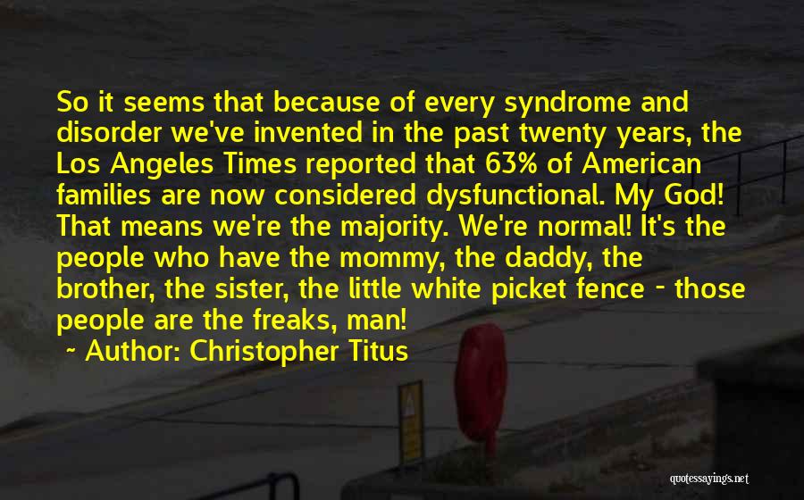 Little Man Syndrome Quotes By Christopher Titus