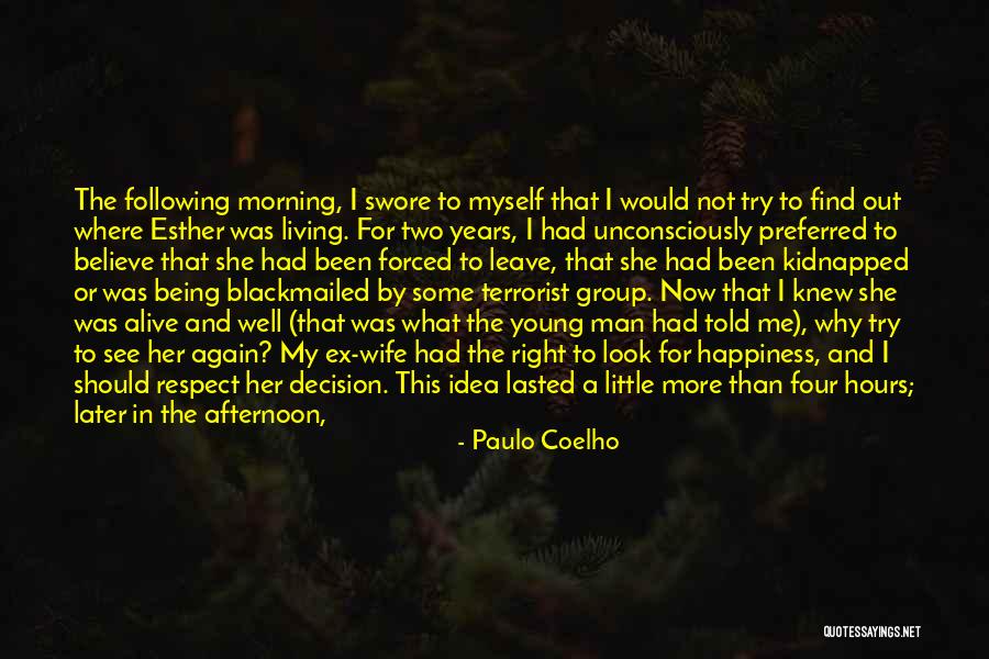 Little Man What Now Quotes By Paulo Coelho Little Man What Now Quotes By Paulo Coelho