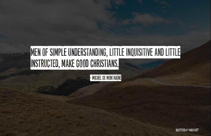 Little Men Quotes By Michel De Montaigne Little Men Quotes By Michel De Montaigne
