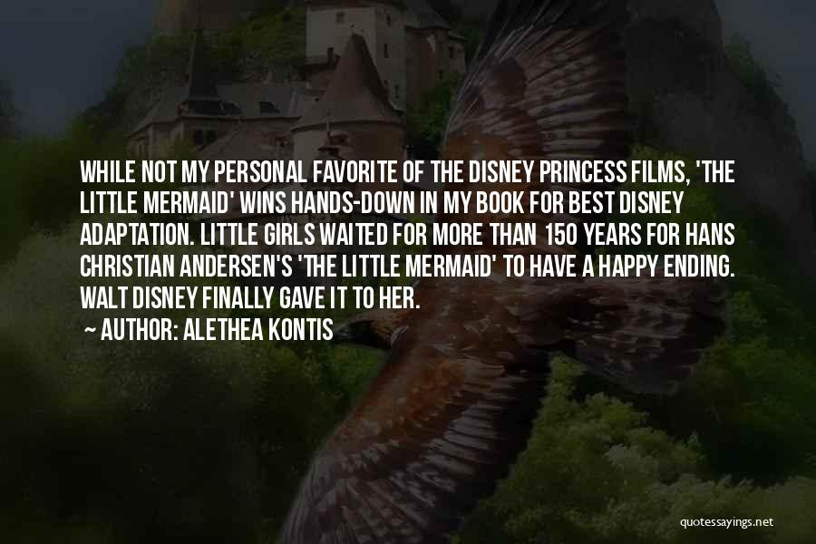 Little Mermaid Princess Quotes By Alethea Kontis