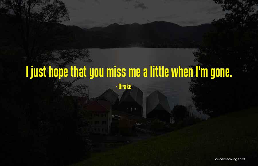 Little Miss Quotes By Drake Little Miss Quotes By Drake