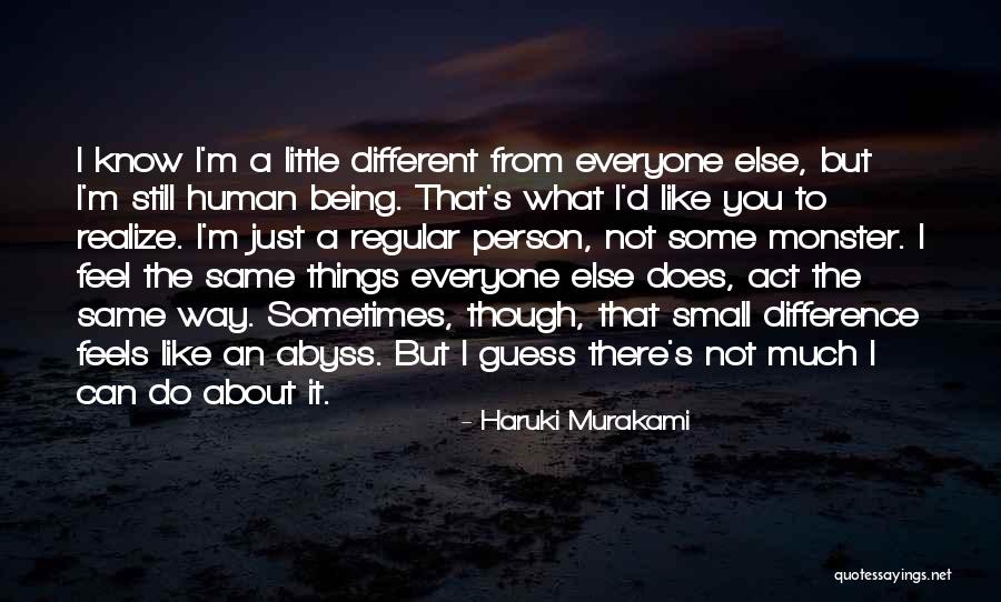 Little Monster Quotes By Haruki Murakami Little Monster Quotes By Haruki Murakami