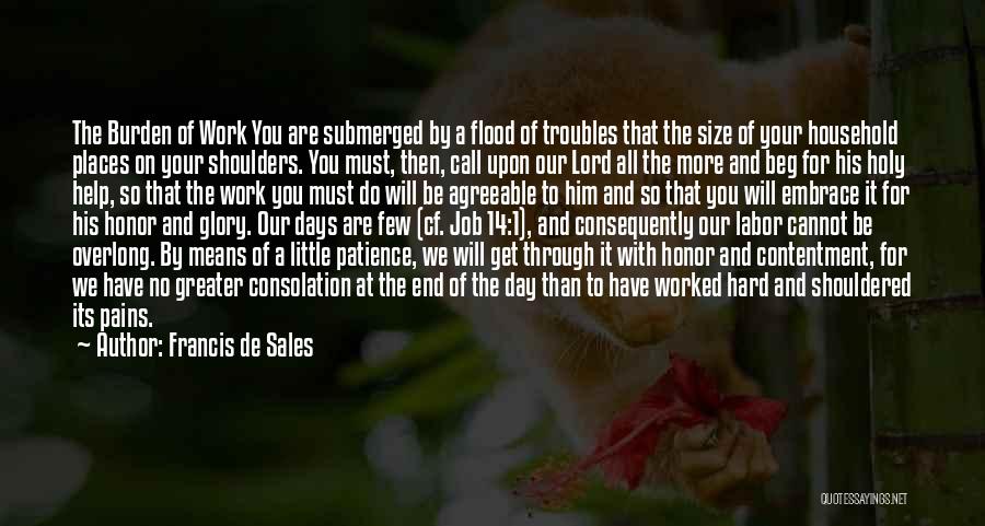 Little More Patience Quotes By Francis De Sales