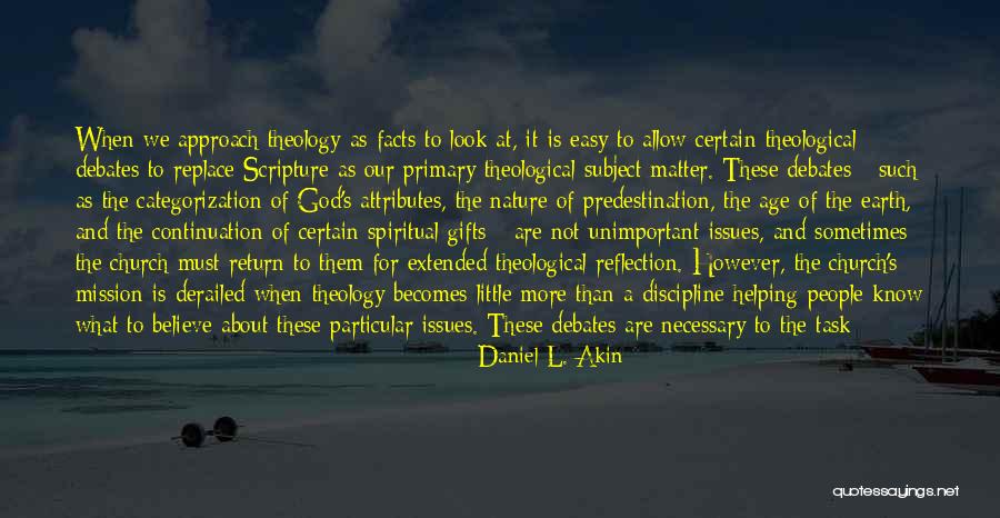 Little More Quotes By Daniel L. Akin Little More Quotes By Daniel L. Akin