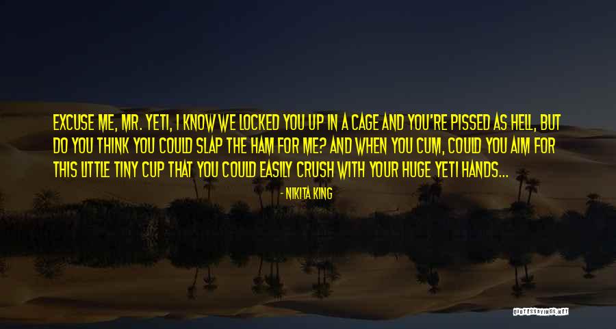 Little Nikita Quotes By Nikita King Little Nikita Quotes By Nikita King