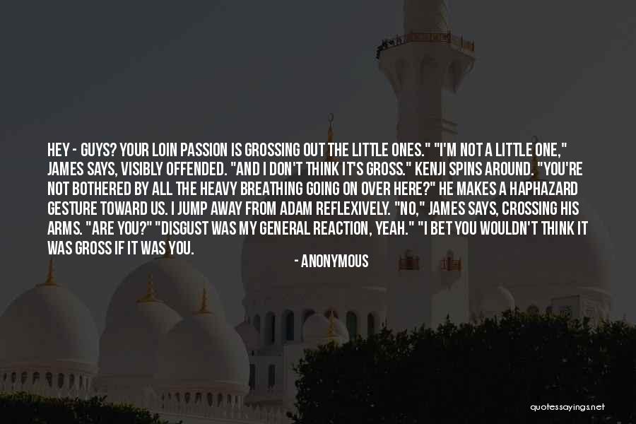 Little Ones Quotes By Anonymous Little Ones Quotes By Anonymous