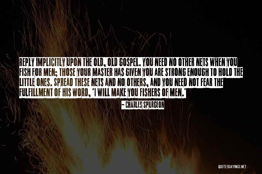 Little Ones Quotes By Charles Spurgeon Little Ones Quotes By Charles Spurgeon