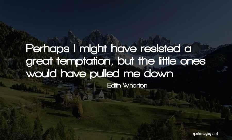 Little Ones Quotes By Edith Wharton Little Ones Quotes By Edith Wharton
