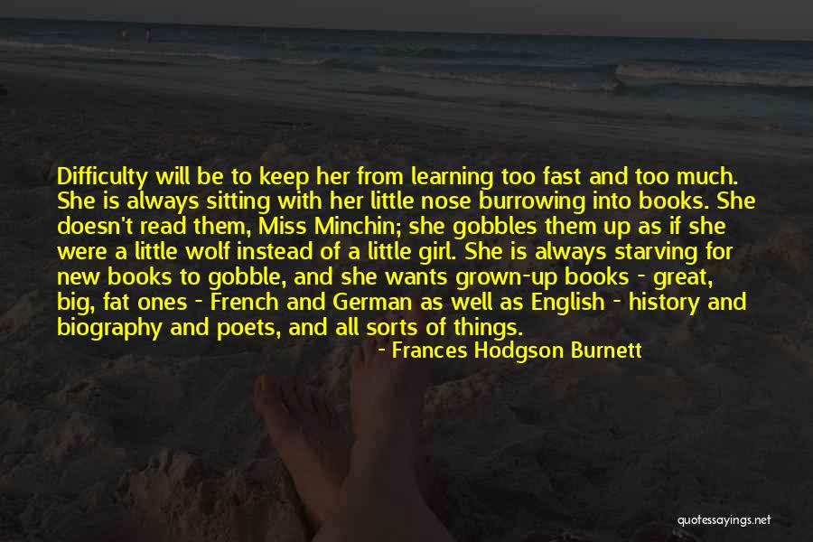 Little Ones Quotes By Frances Hodgson Burnett Little Ones Quotes By Frances Hodgson Burnett