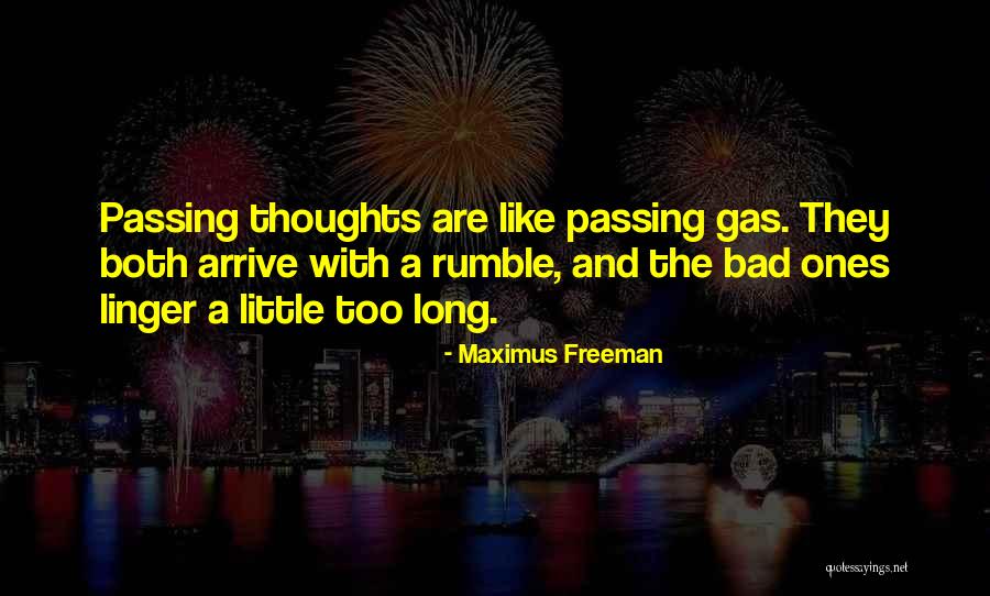 Little Ones Quotes By Maximus Freeman Little Ones Quotes By Maximus Freeman