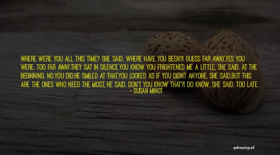Little Ones Quotes By Susan Minot Little Ones Quotes By Susan Minot
