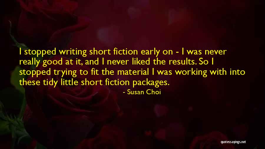 Little Packages Quotes By Susan Choi