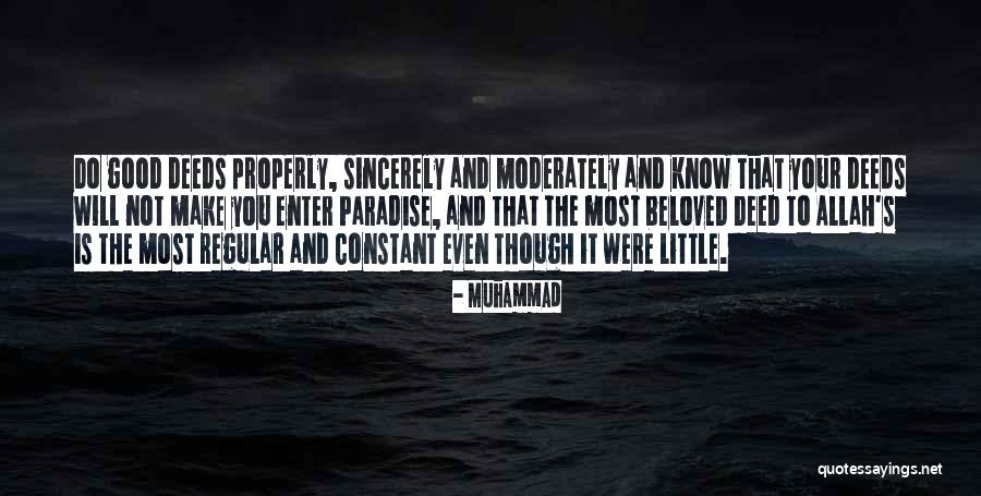 Little Paradise Quotes By Muhammad Little Paradise Quotes By Muhammad