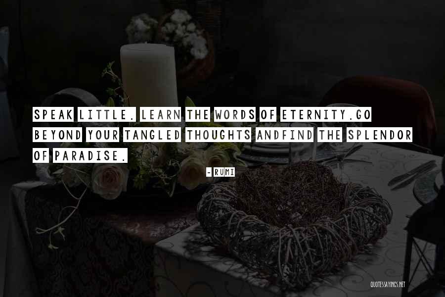 Little Paradise Quotes By Rumi Little Paradise Quotes By Rumi