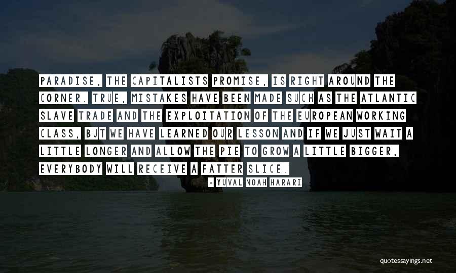 Little Paradise Quotes By Yuval Noah Harari Little Paradise Quotes By Yuval Noah Harari