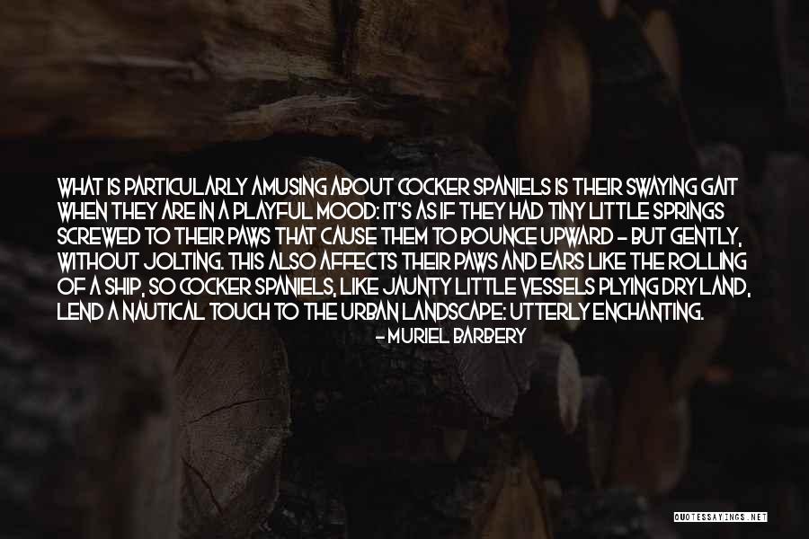 Little Paws Quotes By Muriel Barbery Little Paws Quotes By Muriel Barbery