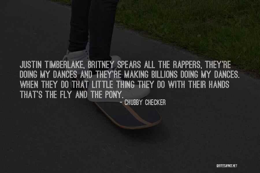 Little Pony Quotes By Chubby Checker Little Pony Quotes By Chubby Checker