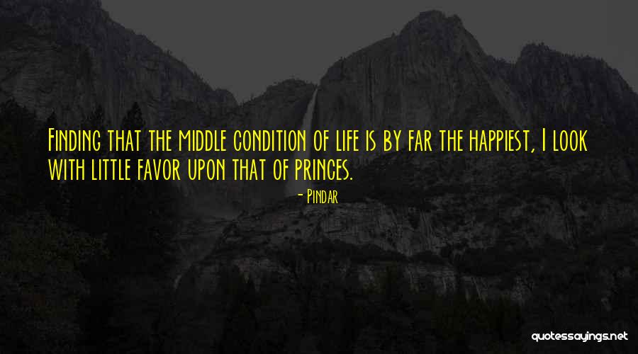 Little Princes Quotes By Pindar Little Princes Quotes By Pindar