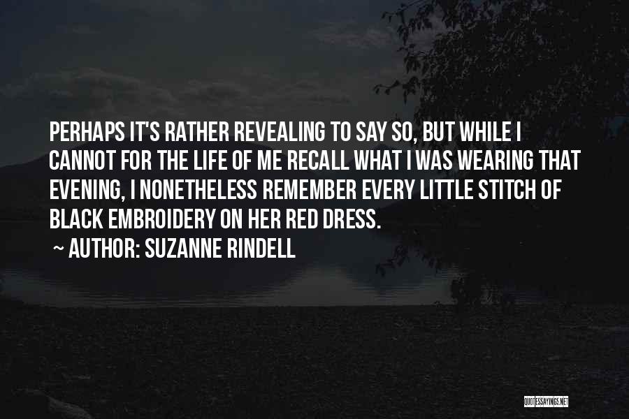 Little Red Dress Quotes By Suzanne Rindell