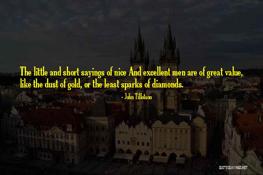 Little Sayings And Quotes By John Tillotson Little Sayings And Quotes By John Tillotson