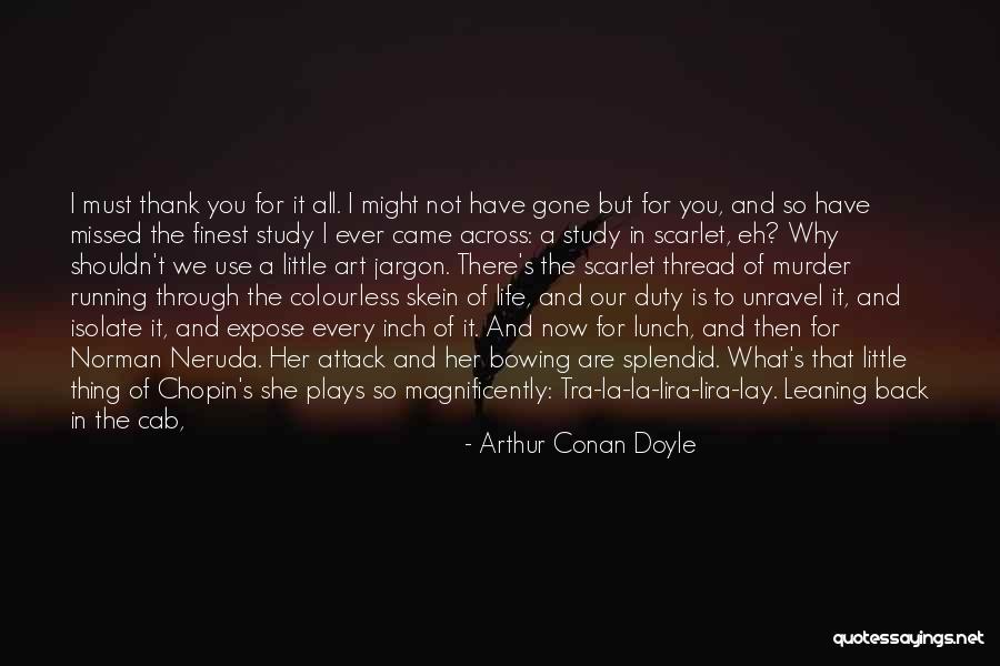 Little Scarlet Quotes By Arthur Conan Doyle