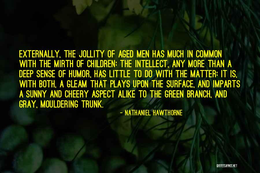 Little Scarlet Quotes By Nathaniel Hawthorne