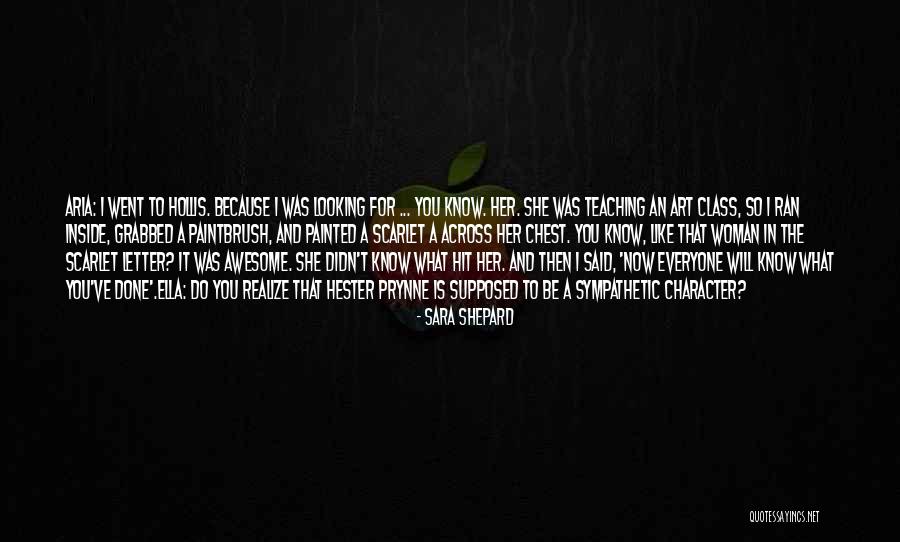 Little Scarlet Quotes By Sara Shepard