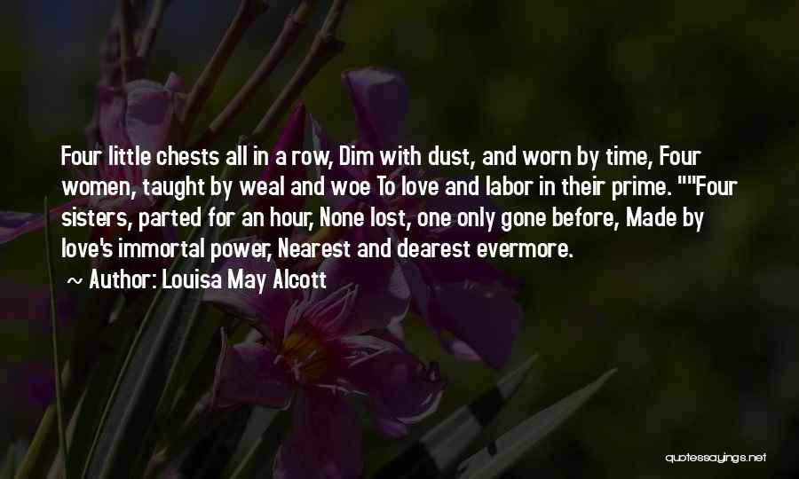 Little Sisters Love Quotes By Louisa May Alcott