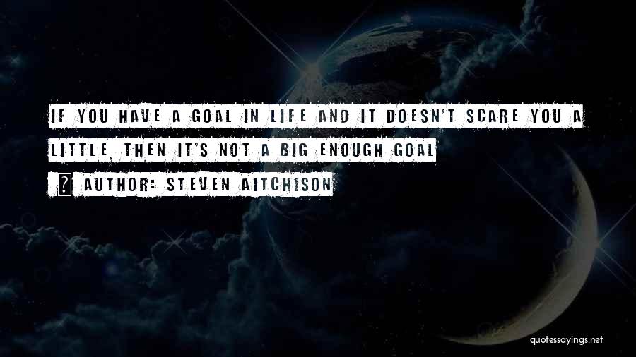 Little Steven Quotes By Steven Aitchison