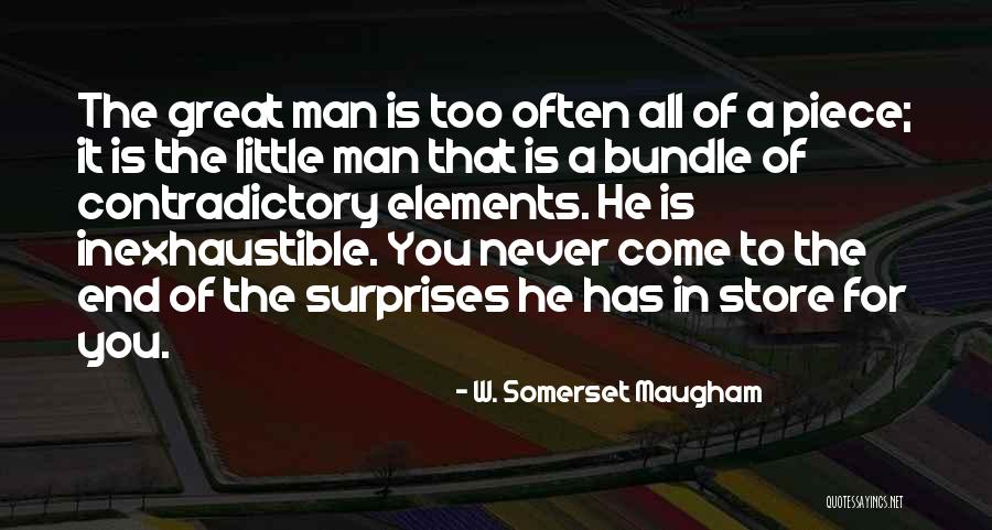 Little Surprises Quotes By W. Somerset Maugham Little Surprises Quotes By W. Somerset Maugham